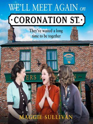 cover image of We'll Meet Again on Coronation Street